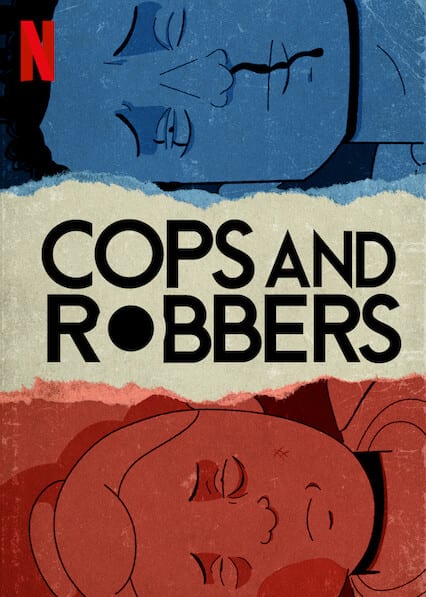 Cops and Robbers  poster