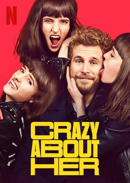 Crazy About Her  poster