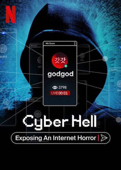 Cyber Hell: Exposing an Internet Horror poster