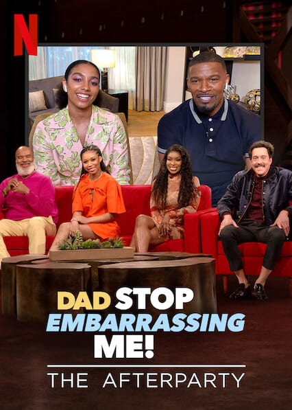 Dad Stop Embarrassing Me - The Afterparty  poster