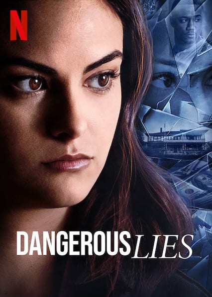 Dangerous Lieson Netflix