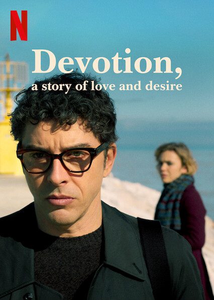 Devotion, a Story of Love and Desire poster
