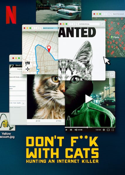 Don't F**k with Cats: Hunting an Internet Killer  poster