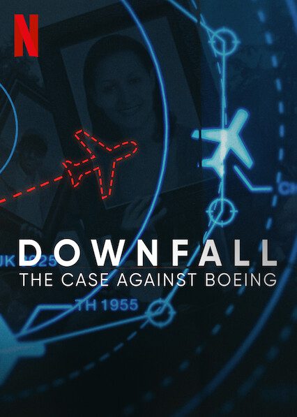 Downfall: The Case Against Boeing poster