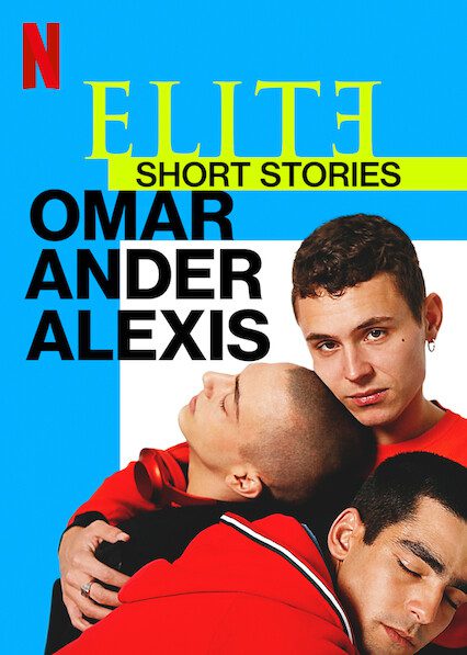 Elite Short Stories: Omar Ander Alexis  poster