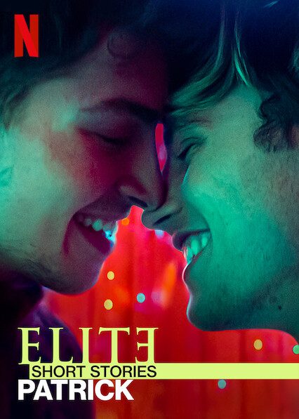 Elite Short Stories: Patrick  poster