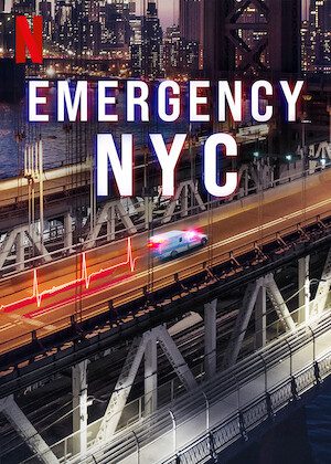Emergency: NYC on Netflix