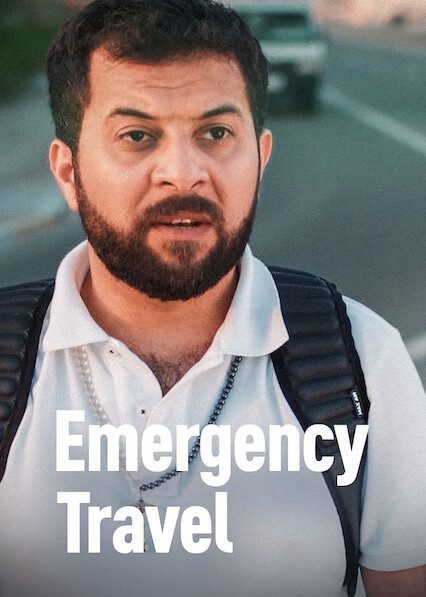 Emergency Travel on Netflix