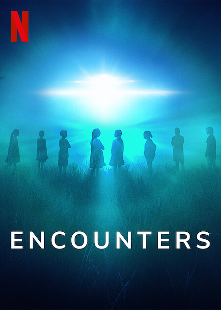 Encounters on Netflix