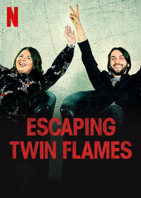 Escaping Twin Flames poster
