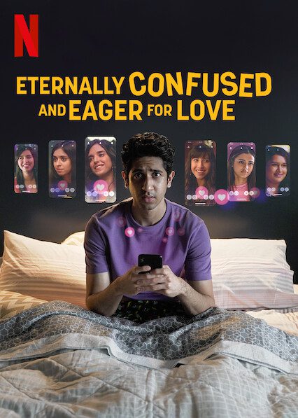 Eternally Confused and Eager for Love