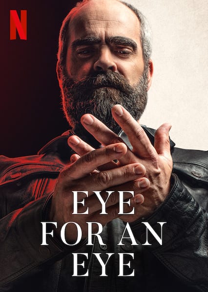 Eye For An Eye (Quien a hierro mata)  poster