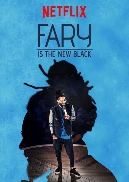 Fary Is the New Black  poster