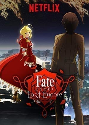 Fate/EXTRA Last Encore  poster