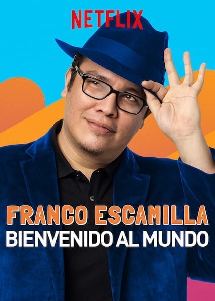 Franco Escamilla: Bienvenido al mundo  poster