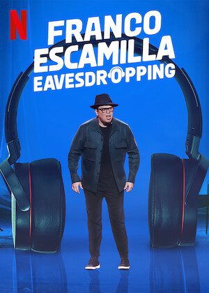 Franco Escamilla: Eavesdropping  poster