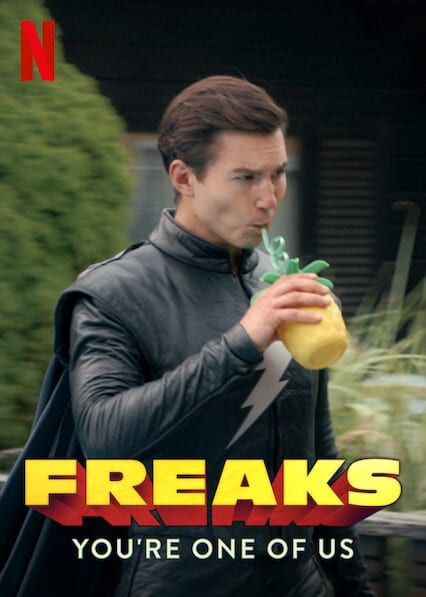 Freaks – You're One of Us  poster