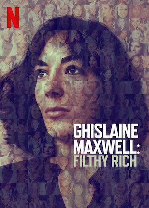 Ghislaine Maxwell: Filthy Rich poster