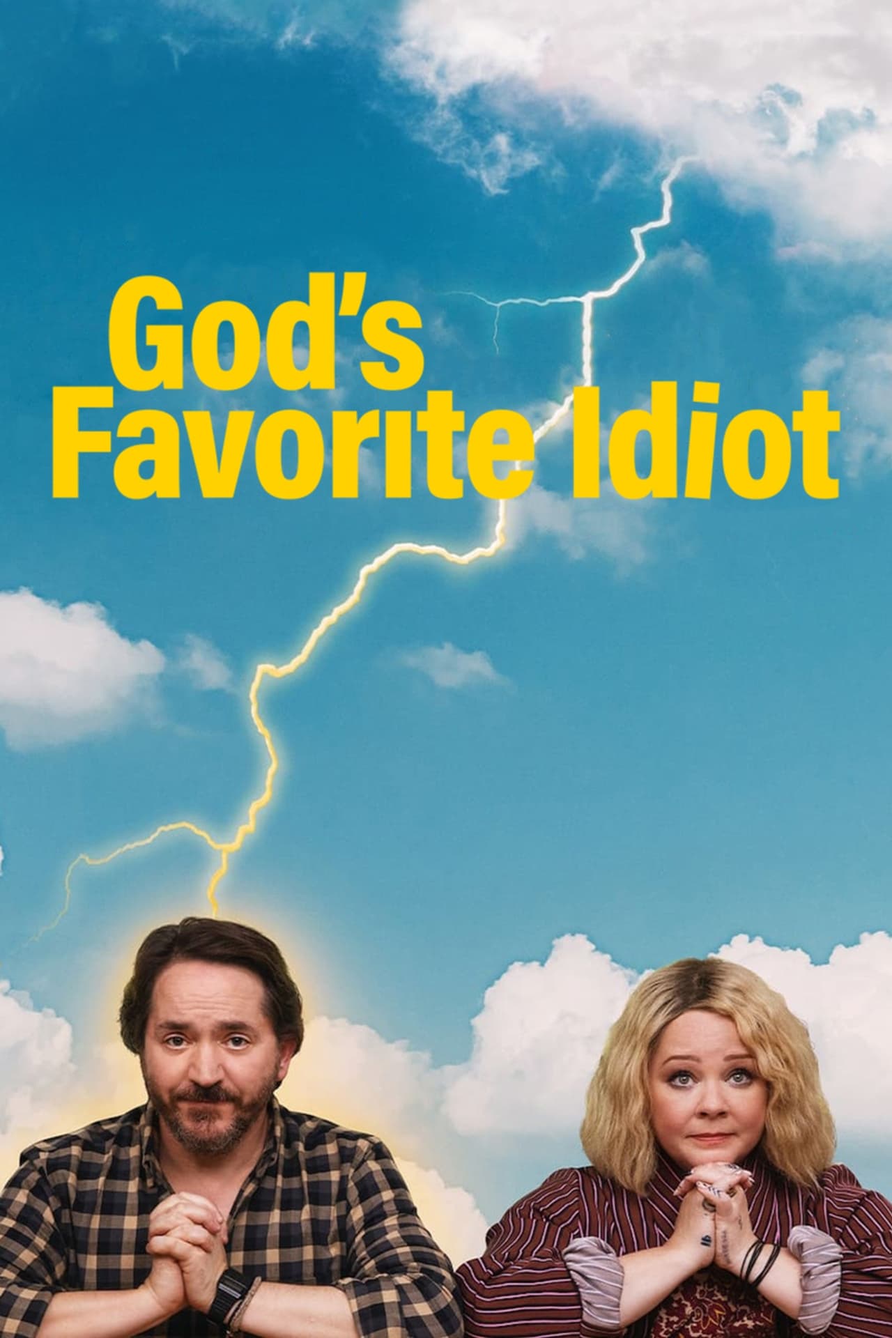 God\'s Favorite Idiot  poster