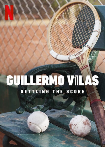 Guillermo Vilas: Settling the Score  poster