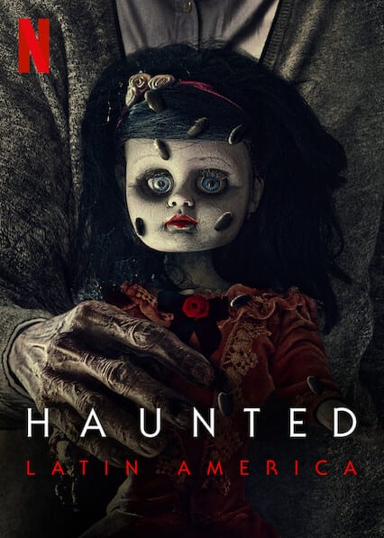 Haunted: Latin America  poster