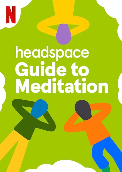 Headspace Guide to Meditation  poster