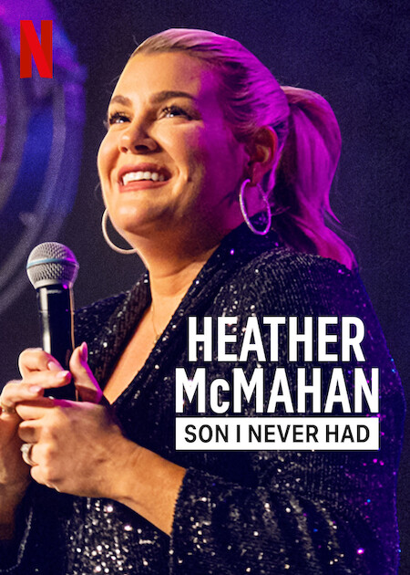 Heather McMahan: Son I Never Had  poster