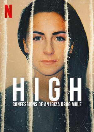 High: Confessions of an Ibiza Drug Mule  poster
