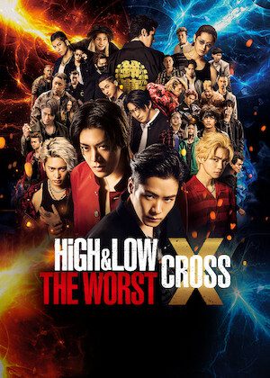 High & Low The Worst X on Netflix