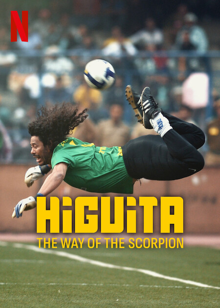 Higuita: The Way of the Scorpion poster