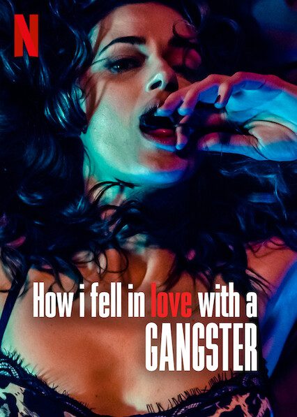 How I Fell in Love with a Gangster poster