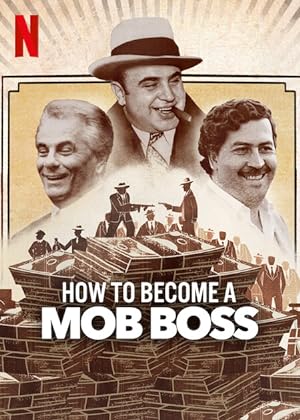How to Become a Mob Boss poster
