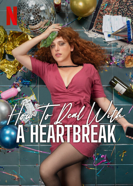 How To Deal With a Heartbreak poster