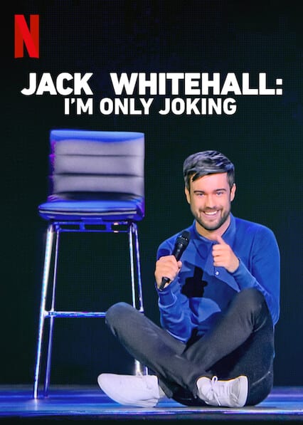Jack Whitehall: I'm Only Joking  poster