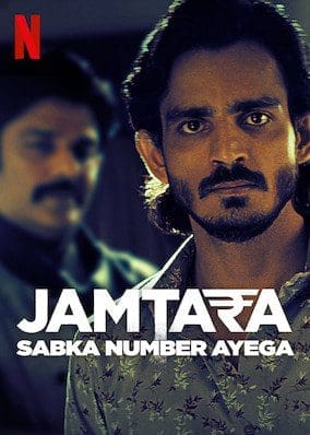 Jamtara - Sabka Number Ayega on Netflix