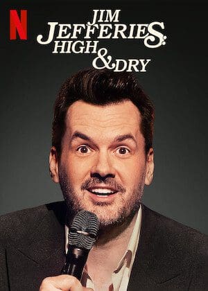 Jim Jefferies: High & Dry poster