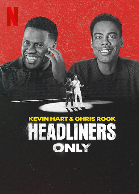 Kevin Hart & Chris Rock: Headliners Only  poster