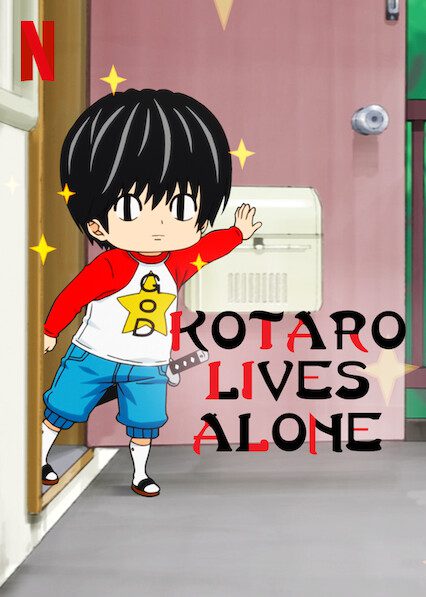 Kotaro Lives Aloneon Netflix