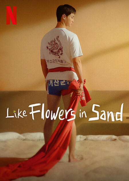 Like Flowers in Sand  poster