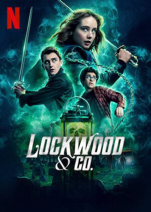 Lockwood & Co. on Netflix