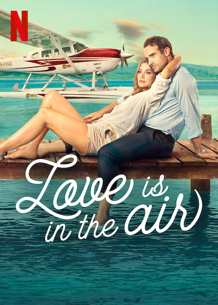 Love is in the Air on Netflix