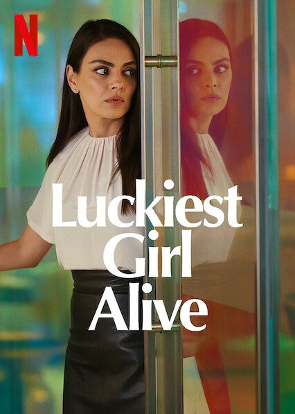 Luckiest Girl Alive poster