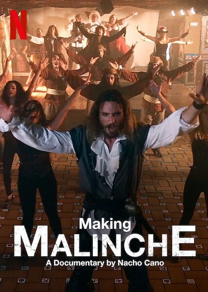 Making Malinche: A Documentary by Nacho Cano  poster
