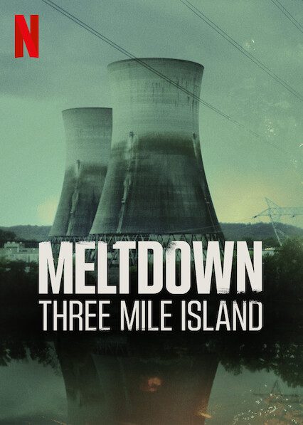 Meltdown: Three Mile Island poster