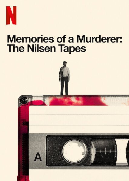 Memories of a Murderer: The Nilsen Tapes  poster