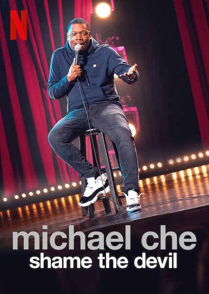 Michael Che: Shame the Devil  poster