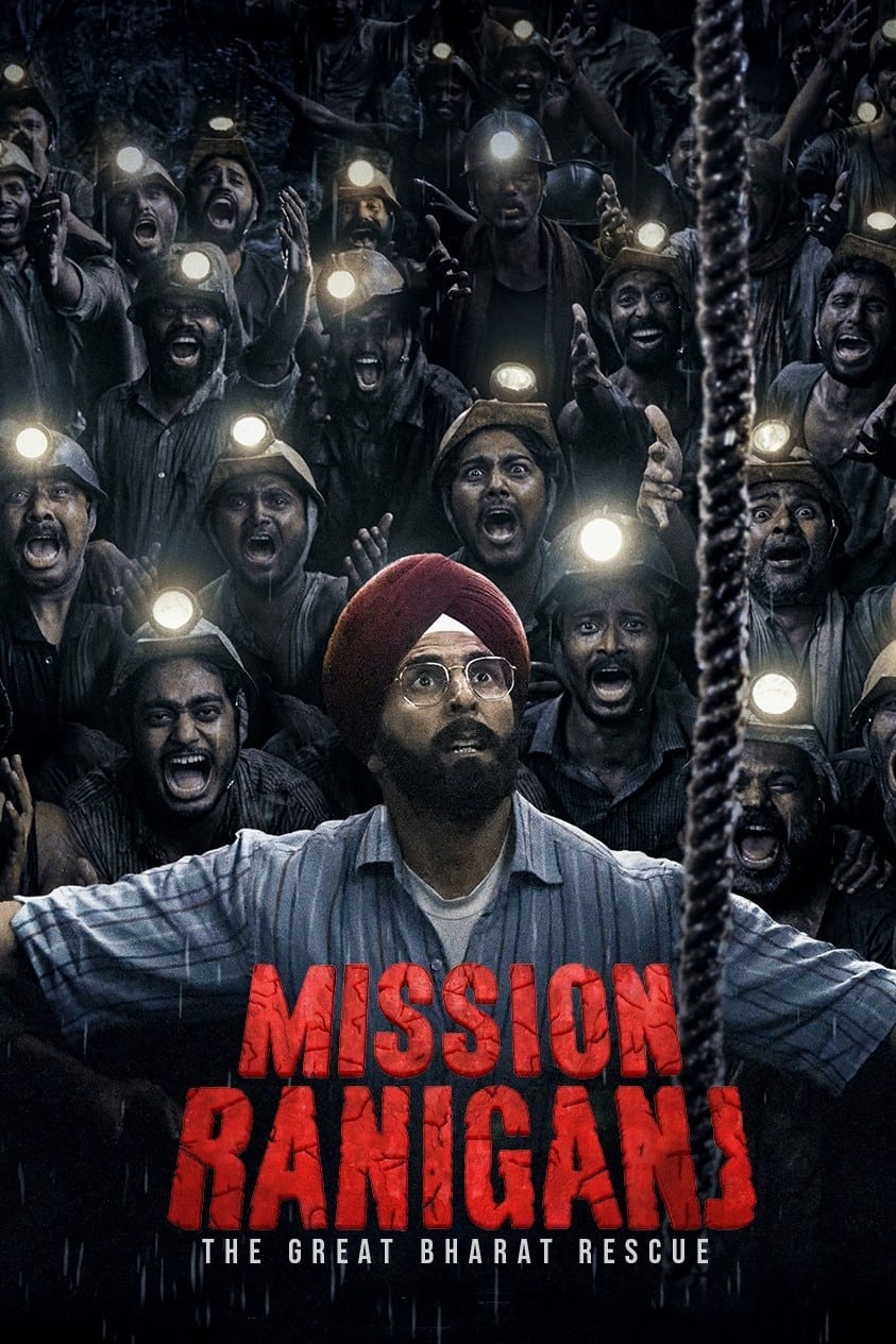 Mission Raniganj: The Great Bharat Rescue  Poster