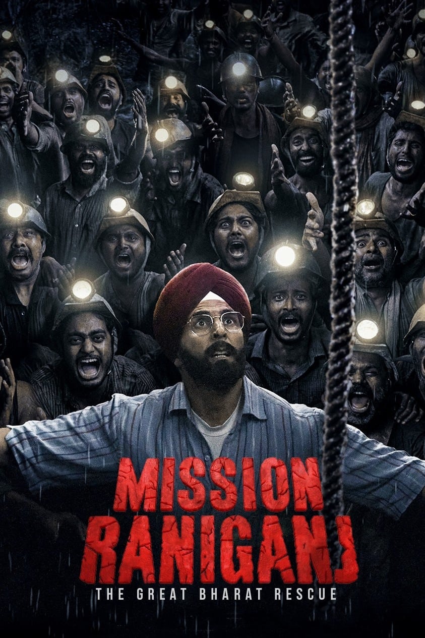 Mission Raniganj: The Great Bharat Rescue on Netflix