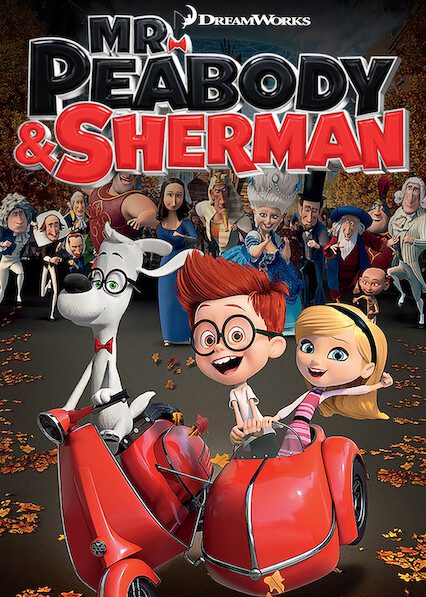Mr. Peabody & Sherman on Netflix