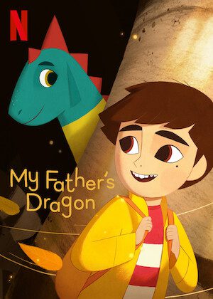 My Father's Dragon  poster
